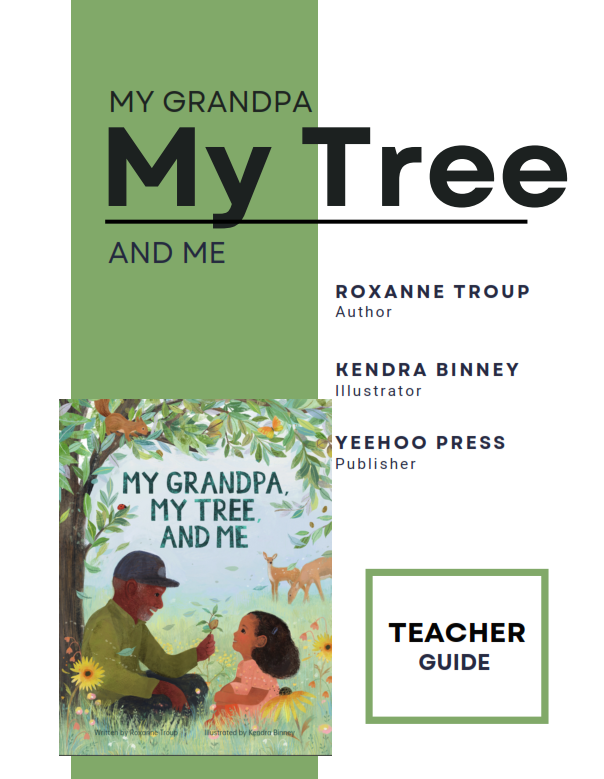 My Grandpa, My Tree, and Me Teacher Guide